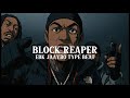 EBK Jaaybo Type Beat Block Reaper
