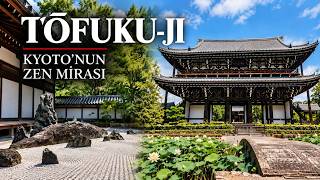 ⁠TŌFUKU-JI | Kyoto'nun Zen Mirası