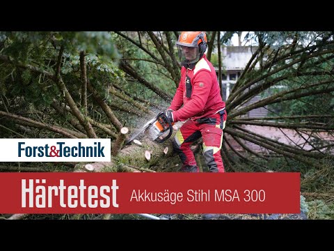 Härtetest für die Akkusäge Stihl MSA300