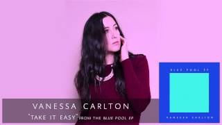 Vanessa Carlton - Take It Easy [Audio Only]