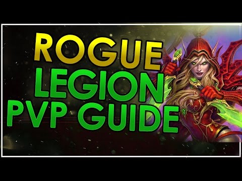 Outlaw Rogue PvP Guide Legion 7.1.5 - World of Warcraft: Legion 7.1.5 Video