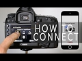 Canon Camera Connect How To Connect