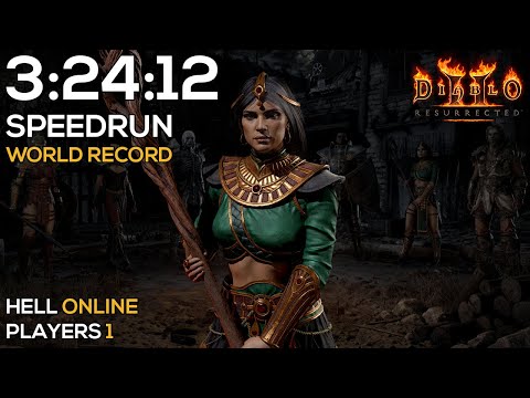 HELL BNET SORCERESS SPEEDRUN - WORLD RECORD - 3:24:12 IGT | 3:28:35 RTA | DIABLO 2 RESURRECTED