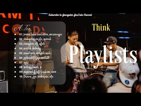 A Tee Song Playlists | Think