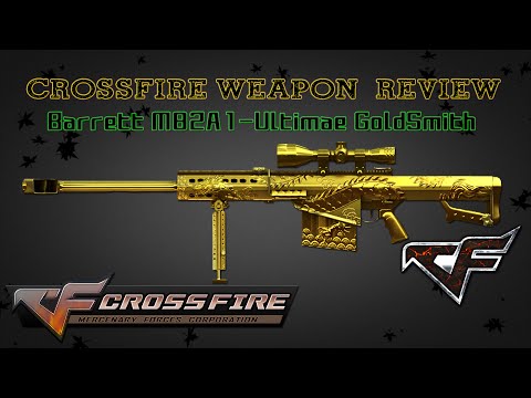 CrossFire China 2.0 : Barrett M82A1-Ultimate GoldSmith [Review/HMX] (~˘▾˘)~ #60FPS