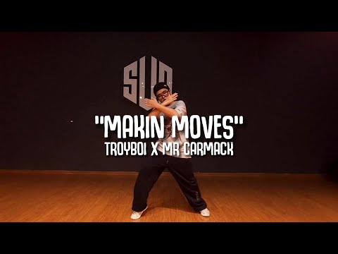 Makin' Moves - TroyBoi feat. Mr. Carmack | Dance Choreography by SUD CREW