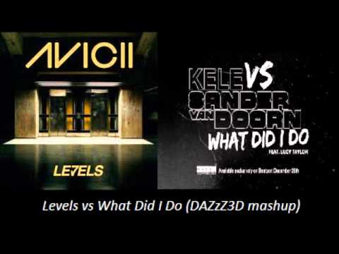 Avicii vs Sander Van Doorn & Kele - Levels vs What Did I Do (DAZzZ3D mashup)