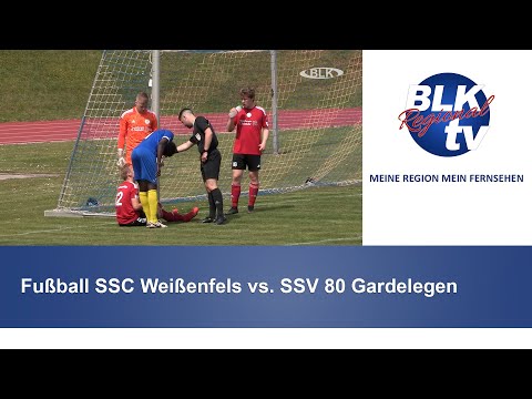 Fußball SSC Weißenfels vs. SSV 80 Gardelegen