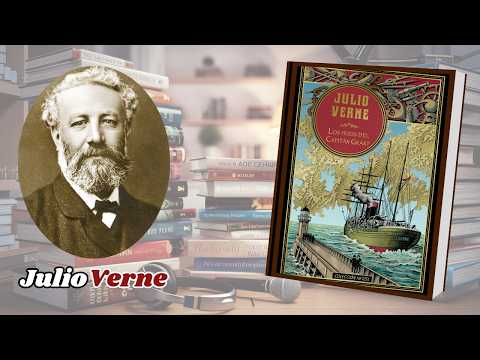 📚Los HIJOS del CAPITÁN GRANT en AMÉRICA del SUR - Julio Verne ✳️ Audiolibros Completos en Español