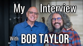 The Bob Taylor Interview:  on starting Taylor Guitars, and advise for aspiring luthiers.