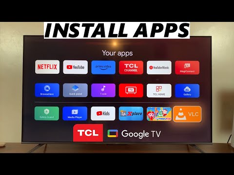 TCL Google TV: How To Install Apps
