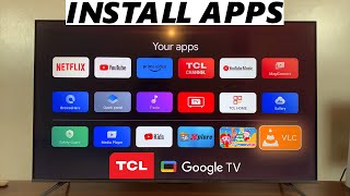 TCL Google TV: How To Install Apps