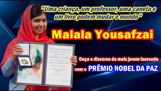 MALALA YOUSAFZAI a adolescente que ganhou o Prêmio Nobel da Paz