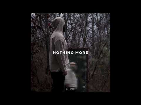 Video thumbnail for Nothing More
