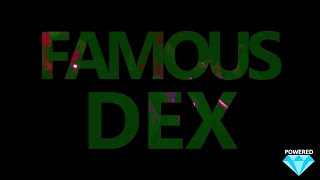 Famous Dex &quot;DexterDiego&quot; Feat. Diego Money Live