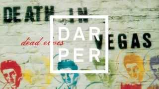 Death In Vegas -  All That Glitters (Darper Glittering Remix)