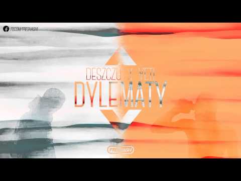 Deszczu ╳ Yeti - Dylematy