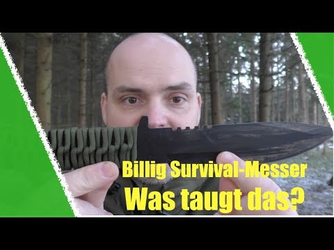 Billigst Survival Messer sinnvoll?