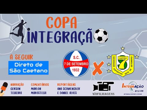 Copa Integração 2021 - 7 Setembro São Caetano x 7 Setembro Capitão