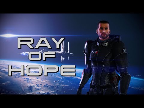 Mass Effect LE: Ray Of Hope