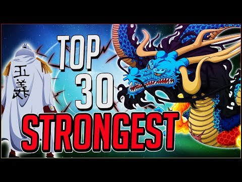 Ranking The TOP 30 STRONGEST Characters In One Piece (2019)