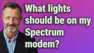 What lights should be on my Spectrum modem?
