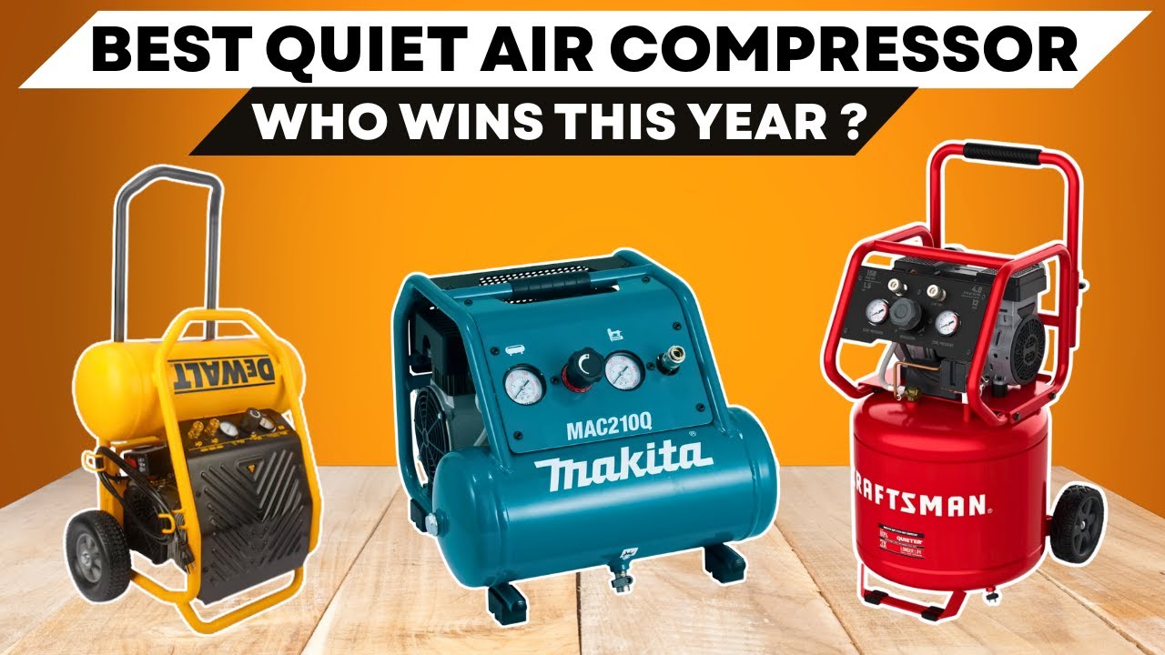 The 6 Best Quiet Air Compressor of 2026 | Best Ultra Quiet Air Compressors for DIYers & Pros