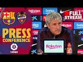 FULL STREAM: Setién's press conference pre-Levante