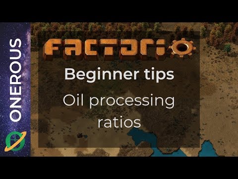 Factorio Beginner Tips: Oil processing ratios (pre 0.17.60 changes)
