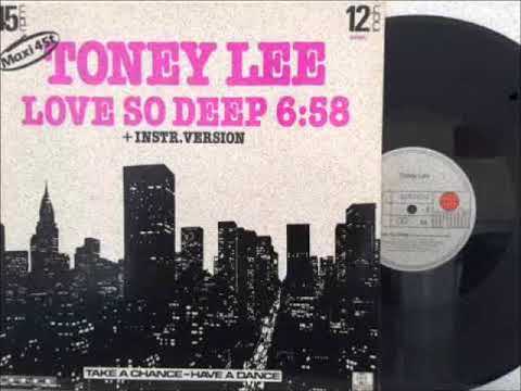 Toney Lee - Love So Deep