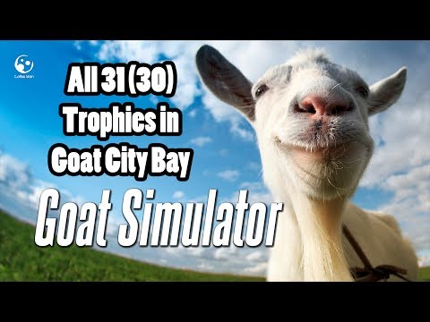 Goat Simulator: All 31 (or 30) Goat Trophies in the new map!