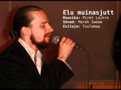 Marek Sadam /Tuulemaa/ - ELU MUINASJUTT