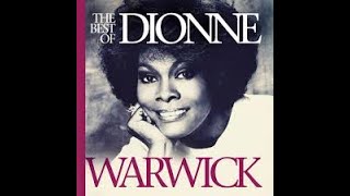 DIONNE WARWICK -  I&#39;LL NEVER LOVE THIS WAY AGAIN (LIVE) ALBUM DIONNE DIVA DE 1979 🌷 &quot;MINHAS DIVAS,&quot;.