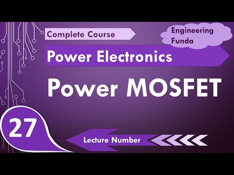 Introduction to Power Electronics lecture series by Engineering Funda