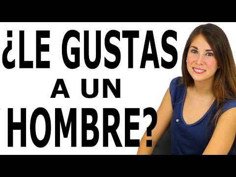 CÓMO SABER SI LE GUSTAS A UN CHICO