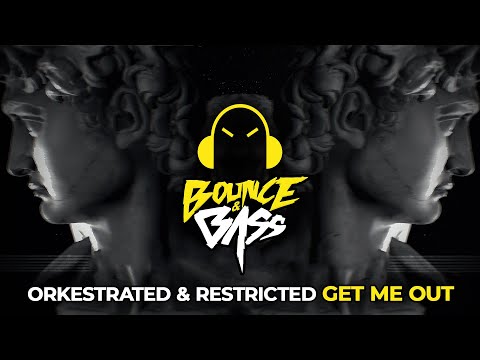 Orkestrated & Restricted - Get Me Out