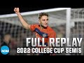 Syracuse vs. Creighton: 2022 NCAA Men's College Cup semifinals | FULL REPLAY