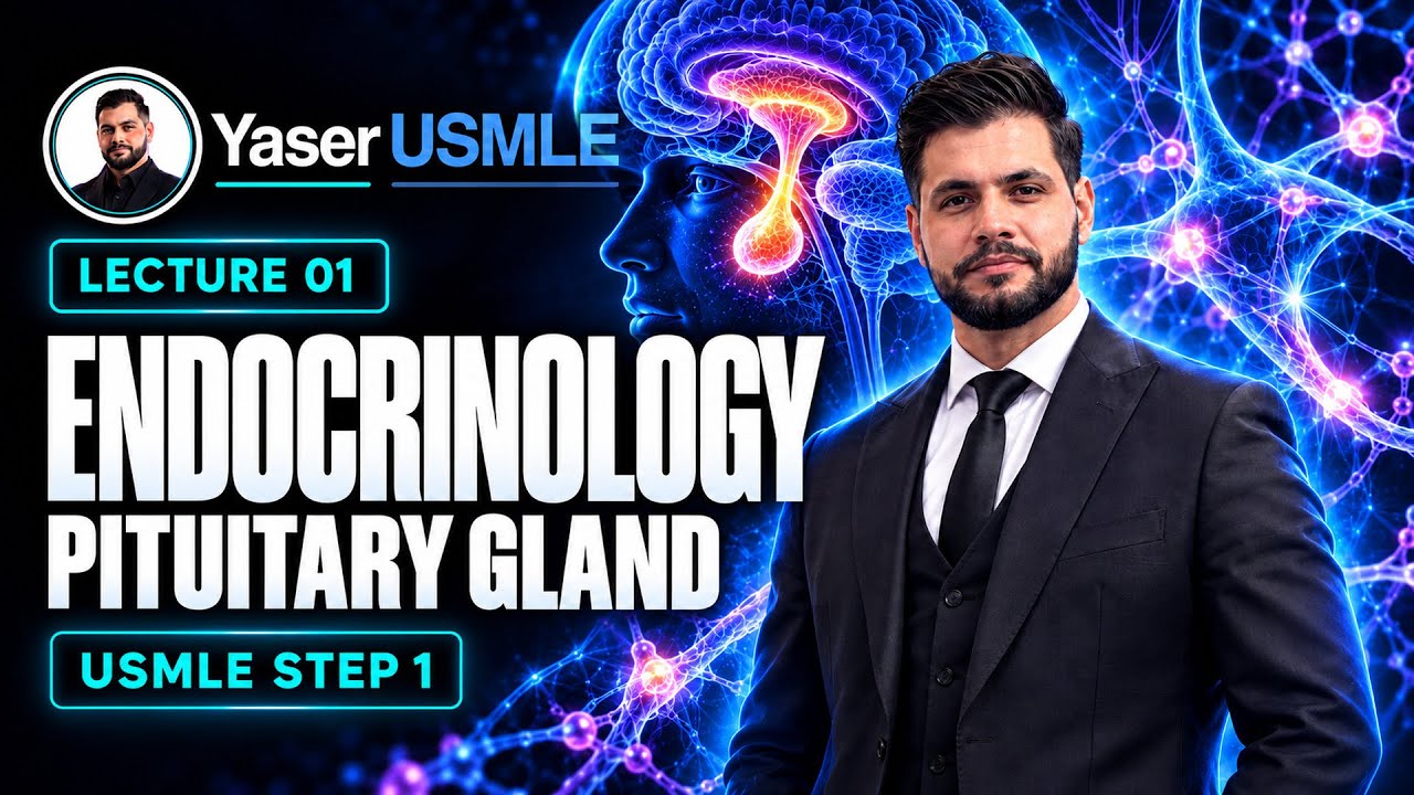Endocrine Lecture 1 (Pituitary gland) USMLE Step1 , Dr Yaser