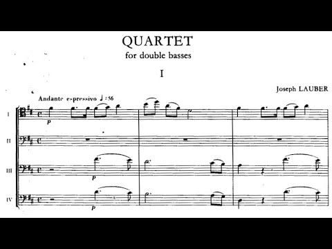 Joseph Lauber - Quartet for Double Basses