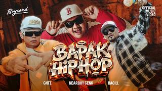 Download lagu BAPAK HIP HOP - NDARBOY GENK x GNTZ x BACILL PANCAL MOBAL DAB mp3