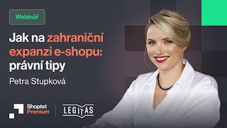 Jak na zahraniční expanzi e-shopu: právní tipy