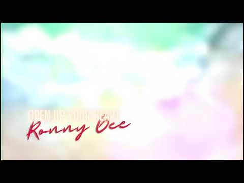 Open up your heart ( Ronnygee)