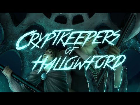 The Cryptkeepers of Hallowford