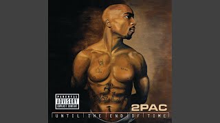 2Pac - Until The End Of Time (RP Remix) (Feat. Richard Page &amp; R.L Hugger)