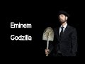 Eminem Godzilla ft Juice WRLD Lyrics Eminem Godzilla ft Juice WRLD Lyrics