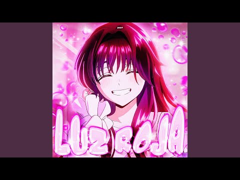 LUZ ROJA - Slowed