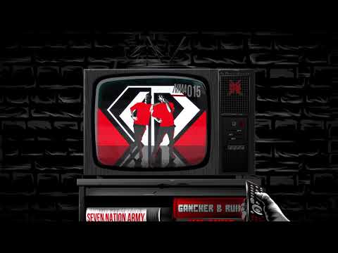 Gancher & Ruin ft. Raizer - Seven Nation Army (Lyrics Video)