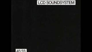 LCD Soundsystem - 45:33 (Part 2)