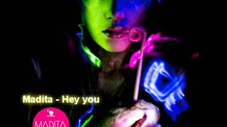 Madita - Hey you