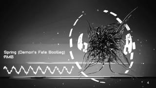 [Hardstyle] RMB - Spring (Demon&#39;s Fate Bootleg)